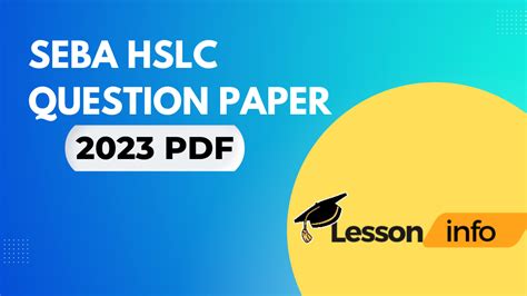 SEBA HSLC Question Paper 2023 PDF Lesson Info