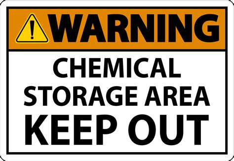 Warning Label Chemical Storage Area Keep Out Sign 5545756 Vector Art at Vecteezy