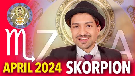 SKORPION MONATSHOROSKOP APRIL 2024 ZEHNSTERN ASTROLOGIE YouTube