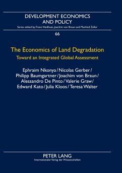 The Economics Of Land Degradation Von Joachim Von Braun Ephraim Nkonya