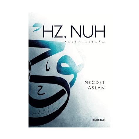 Hz Nuh Un Gemisi Nerede 12