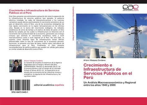 Crecimiento E Infraestructura De Servicios Públicos En El Perú 978 3