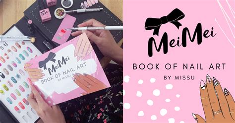 Mei Mei Book Of Nail Art Missu Beauty Network