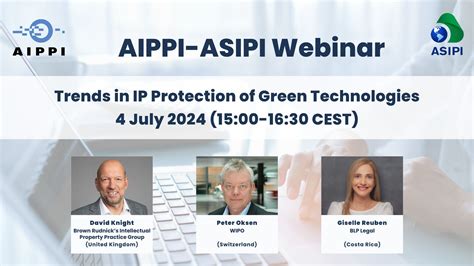 Join The Aippi Asipi Webinar On July Trends In Ip Protection Of