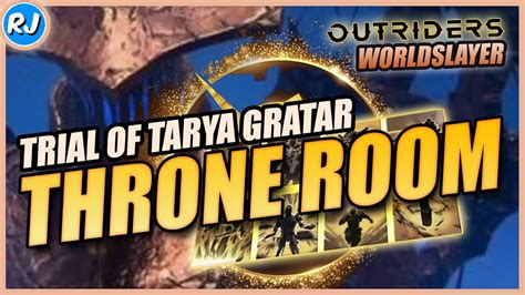 Outriders Worldslayer Trial Of Tarya Gratar Throne Room YouTube