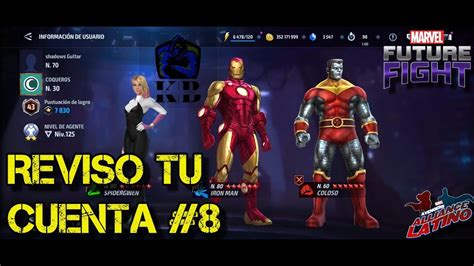 REVISO TU CUENTA 8 Marvel Future Fight YouTube