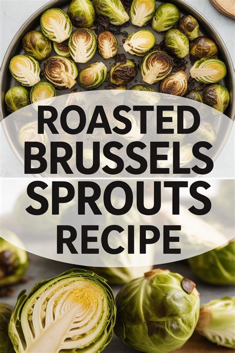Roasted Brussels Sprouts Recipe - Prep My Career