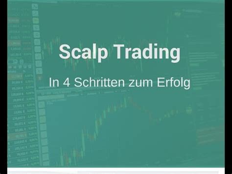 Scalp Trading Schritte Strategie Erfolg F R Anf Nger Und