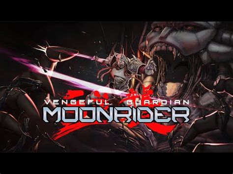 Vengeful Guardian Moonrider All Boss Fights And Ending Youtube