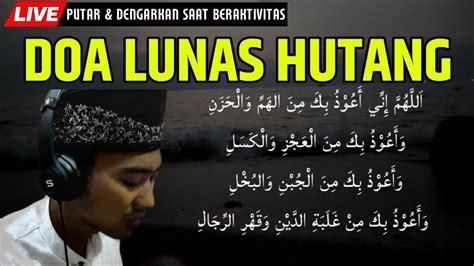 Doa Lunas Hutang Rezeki Lancar Amalan Agar Cepat Lunas Hutang Paling