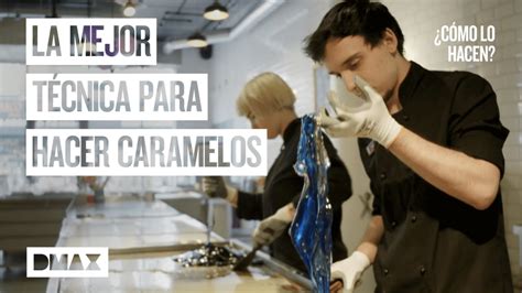 Aprende Cómo Se Hacen Los Caramelos ¿cómo Lo Hacen Youtube