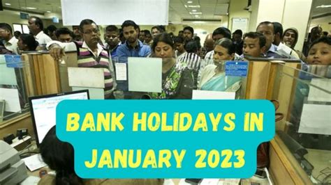 Bank Holidays In January Big News Banks To Remain Closed For