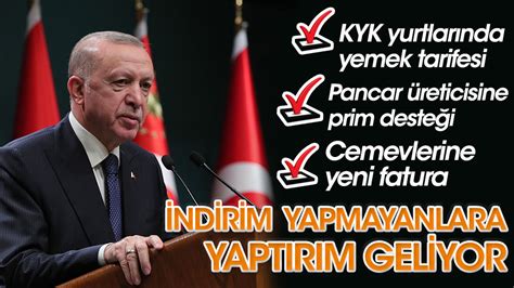 Erdoğan Kabine Toplantısı Sonrası Konuştu İndirim Uygulamayanlara