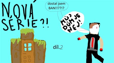 D L Ze S Rie Vanilla Zone Dostal Jsem Ban Na Vanille