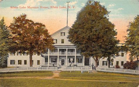 White Lake New York White Lake Mansion House Vintage Postcard CC4228 ...