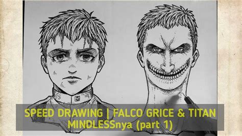 Speed Drawing Falco Grice And Titannya Attack On Titan Part 1 Youtube