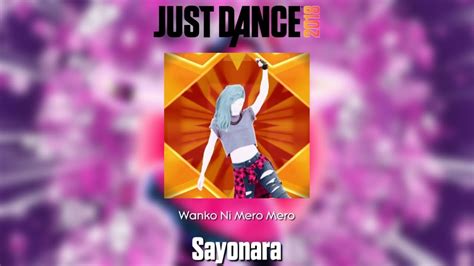 Just Dance Fanmade Mashup Sayonara Youtube