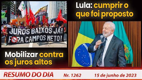 Mobilizar Contra Os Juros Altos Lula Cumprir O Que Foi Proposto