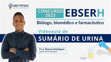 Concurso EBSERH Biólogo Biomédico e Farmacêutico Sumário de Urina