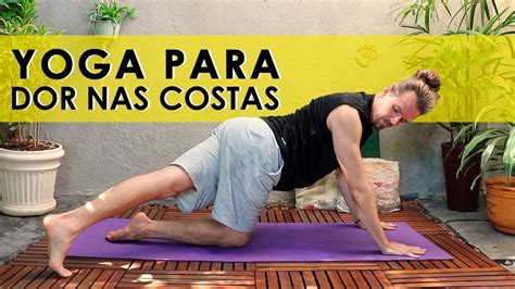 Prática de Yoga para aliviar e prevenir dor nas costas YouTube