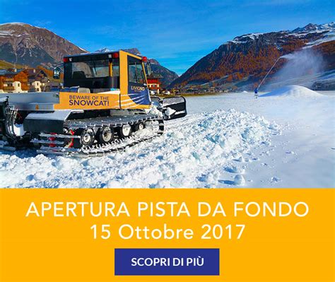 Livigno Dal 15 Ottobre Apertura Pista Sci Da Fondo