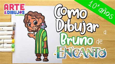 Como Dibujar A Bruno De Encanto Youtube