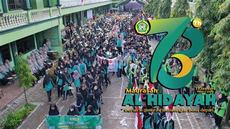 Jalan Sehat Harlah Madrasah Al Hidayah Ke 73 Tahun Merawat Generasi