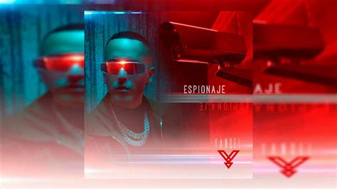 ESPIONAJE VERSION CUMBIA YANDEL YouTube