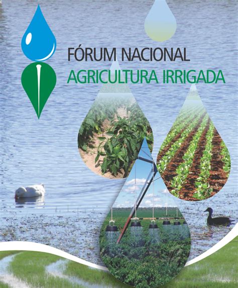 Fórum Nacional Agricultura Irrigada Agricultura