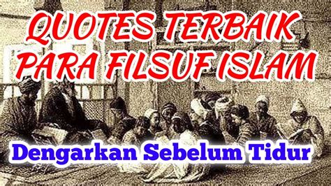 Kata Kata Filsafat Islam Para Filsuf Terkenal Kata Bijak Filsuf Islam