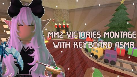 MM2 VICTORIES MONTAGE KEYBOARD ASMR YouTube