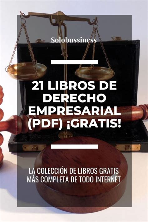 21 Libros De Derecho Empresarial Pdf ¡gratis