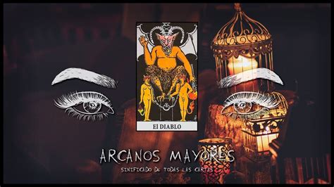 EL DIABLO TAROT Significado de la Carta Arcano Mayor en Español