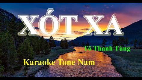 XÓT XA KARAOKE TONE NAM YouTube