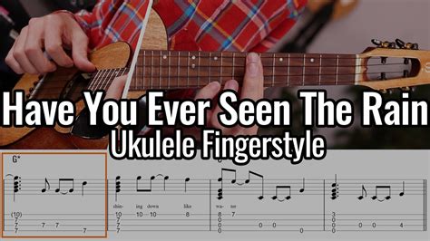 Creedence Clearwater Revival Have You Ever Seen The Rain Ukulele Fingerstyle Youtube