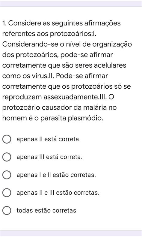 Considere As Seguintes Afirmações Referentes Aos Protozoários