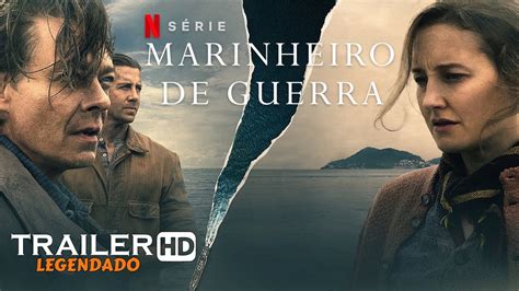 Marinheiro De Guerra Trailer Legendado Netflix Youtube