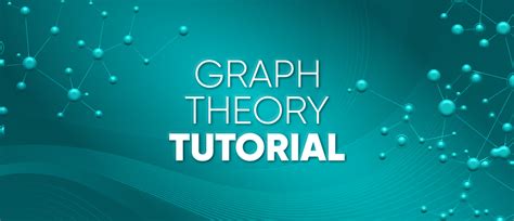 Graph Theory Tutorial - GeeksforGeeks