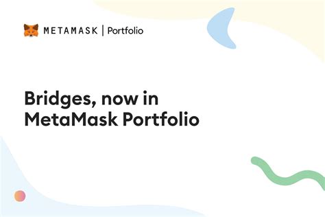 MetaMask Launches Bridge Aggregator In Dapp To Easily Move Tokens