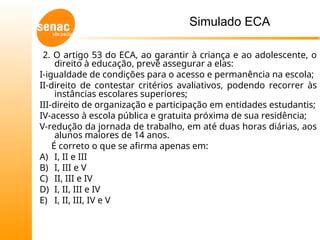 Simulado Sobre O Eca - Anexo 3 - Simulado ECA.ppt para apresetação | PPT