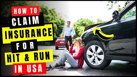 How To Get Insurance Claim For Hit And Run In Usa Best Way To Claim