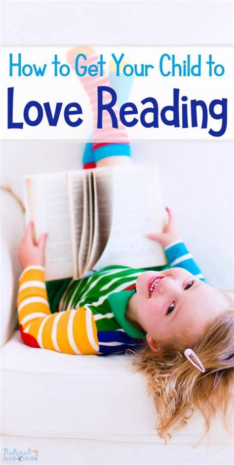 How To Get Your Child To Love Reading Childrens Reading Reading