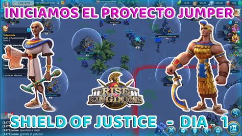 Proyecto Jumper Shield Of Justice D A Rise Of Kingdoms Youtube