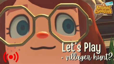 First Campsite Villager Maybe Even A Villager Hunt Lets Play Acnh