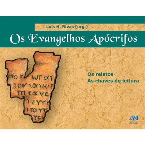 Os Evangelhos Apócrifos