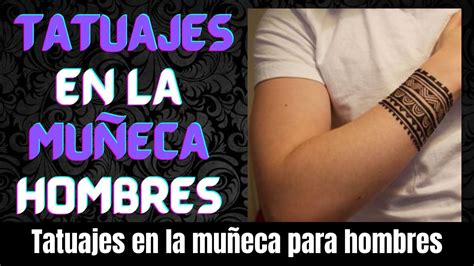 TATUAJES en la MUÑECA para HOMBRES Golden Tattoo YouTube