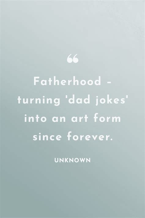 20 Funny Fathers Day Quotes To Make Dad Smile Makenstitch