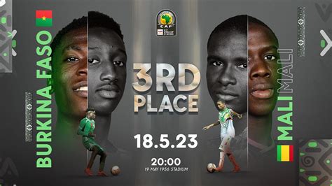 Burkina Faso Vs Mali Totalenergies Afconu Rd Place Youtube