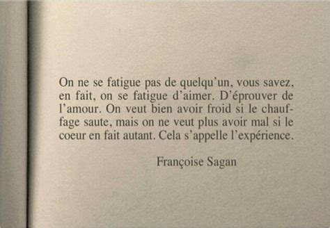 Citation Fatigue Fran Oise Sagan Seeing Quotes The L Word Quote