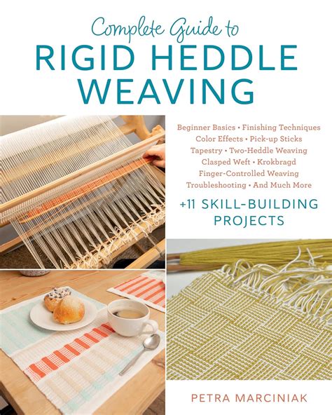 Complete Guide To Rigid Heddle Weaving Beginner Basics Finishing